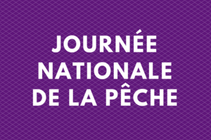 Dimanche 3 juin : Journée nationale de la pêche