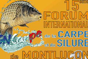 15e Forum international de la Carpe et du Silure à Montluçon